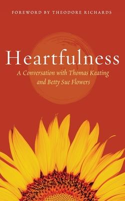 Heartfulness: Transformation in Christ