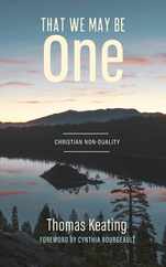 That We May Be One: Christian Non-duality Subscription