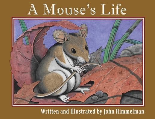 A Mouse's Life