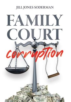 Family Court Corruption