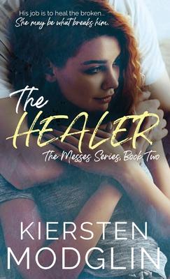 The Healer (The Messes, #2) Subscription