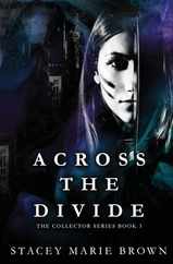 Across The Divide Subscription