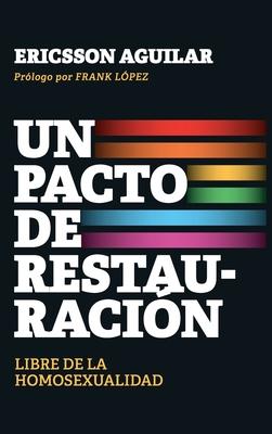 Un pacto de restauracio&#769;n