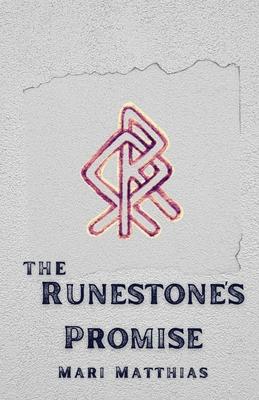 The Runestone's Promise