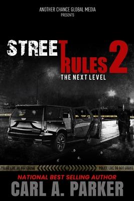 Street Rules 2: The Next Level