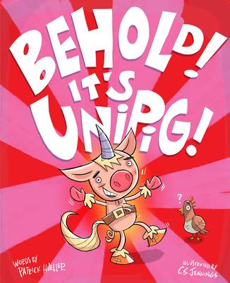 Behold! It's Unipig!