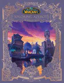 World of Warcraft: Exploring Azeroth: Islands & Isles (Exploring Azeroth, 5)