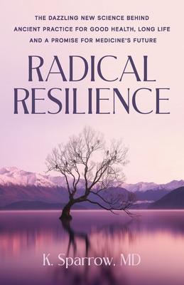 Radical Resilience