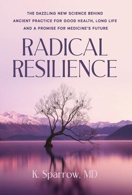 Radical Resilience