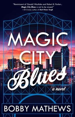 Magic City Blues