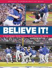 Believe It! a Texas Rangers World Championship 63 Years in the Making Subscription