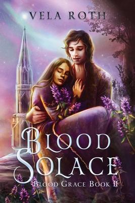 Blood Solace: A Fantasy Romance