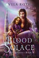 Blood Solace: A Fantasy Romance Subscription