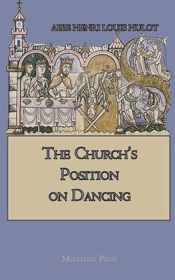 The Church's Position on Dancing