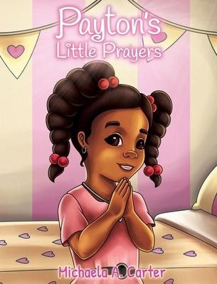 Payton's Little Prayers