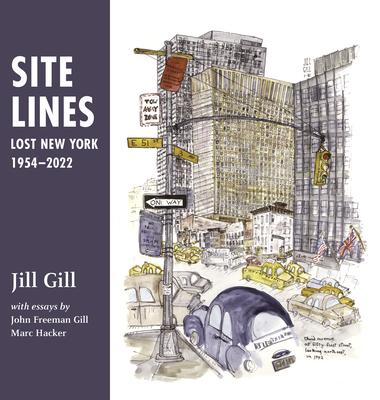 Site Lines: Lost New York, 1954-2022