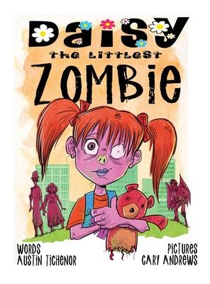 Daisy The Littlest Zombie