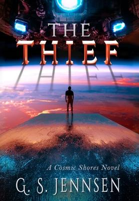 The Thief: A Cosmic Shores Novel