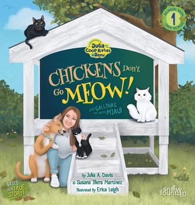 Chickens Don't Go Meow! Las gallinas no hacen miau!