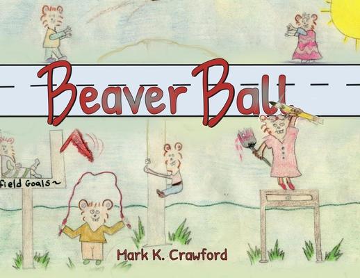 Beaver Ball