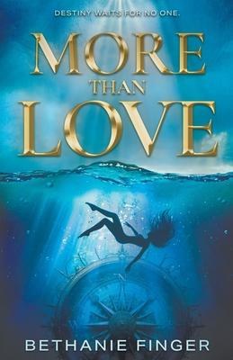 More Than Love: A YA Historical Fantasy