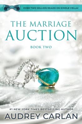 The Marriage Auction: Book Two