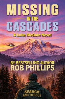 Missing in the Cascades: A Luke McCain Novel Subscription