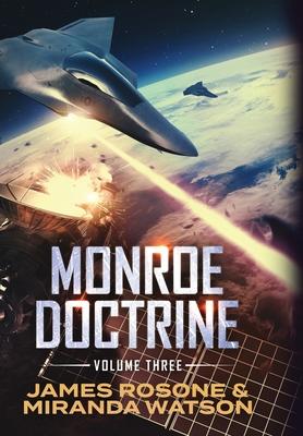 Monroe Doctrine: Volume III