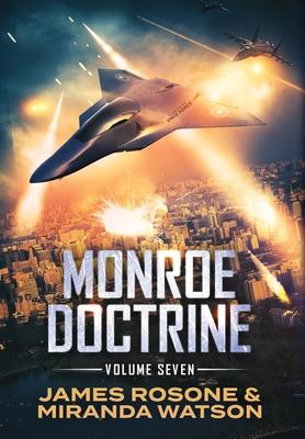 Monroe Doctrine: Volume VII