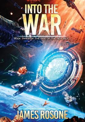 Into the War: Book Three