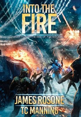 Into the Fire: Book Five