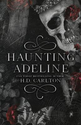 Haunting Adeline by H. D. Carlton, Paperback - DiscountMags.com