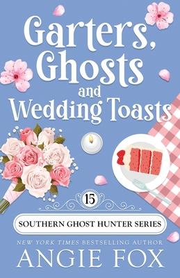 Garters, Ghosts and Wedding Toasts Subscription