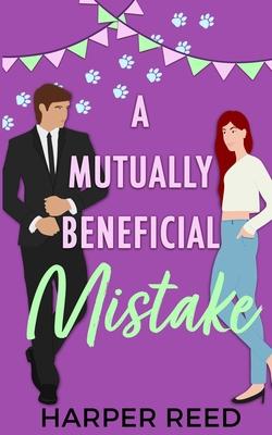 A Mutually Beneficial Mistake: Special Edition Cover