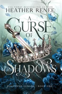 A Curse of Shadows