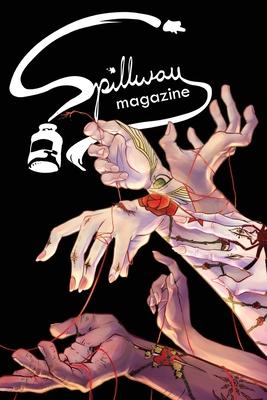 Spillway Magazine: Volume 2, Issue 30