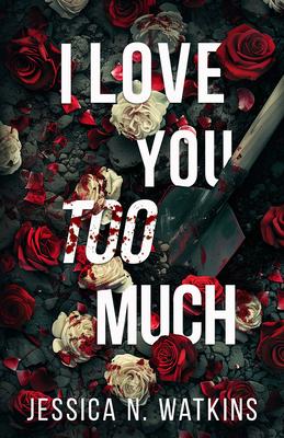 I Love You Too Much Subscription