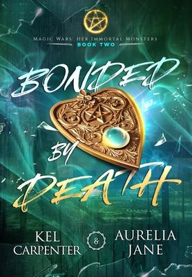 Bonded by Death: A Dark(ish) Witchy Romance