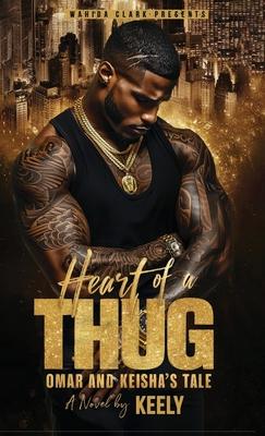 Heart of a Thug: Omar and Keisha's Tale