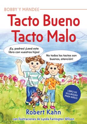 Bobby Y Mandee's Tacto Bueno, Tacto Malo