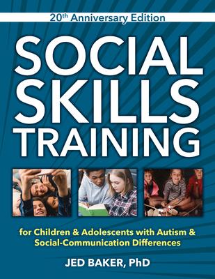 Social Skills Training: For Children & Adolescents with Autism & Social-Communication Differences