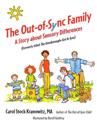 The Out-Of-Sync Family: A Story about Sensory Differences