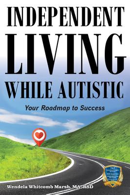 Independent Living While Autistic: Your Roadmap to Success