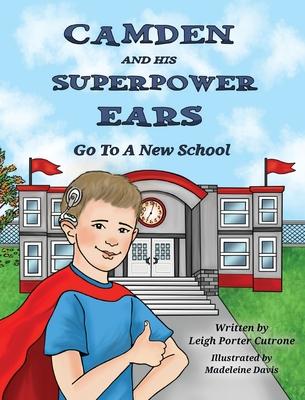 Camden and His Superpower Ears