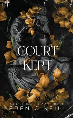 Court Kept: Alternative Cover Edition