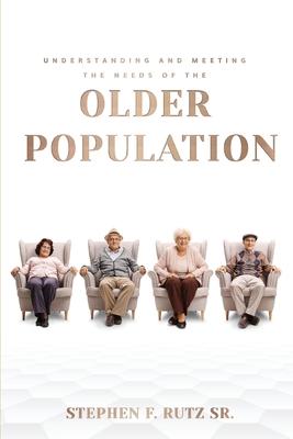 Meeting the Needs of the Elder Population: Atlas Planning Manual