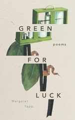 Green for Luck: Poems Subscription