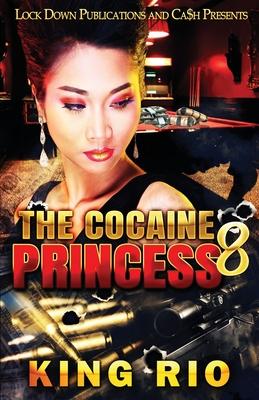 The Cocaine Princess 8