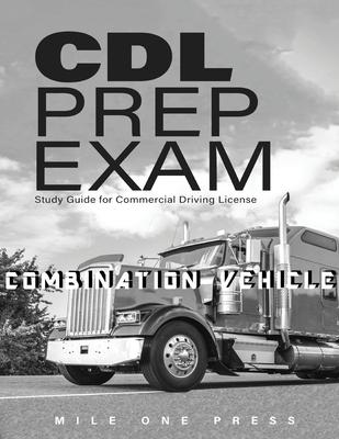 CDL Prep Exam: Combination Vehicle