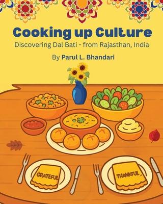 Cooking up Culture: Discovering Dal Bati - from Rajasthan, India Subscription